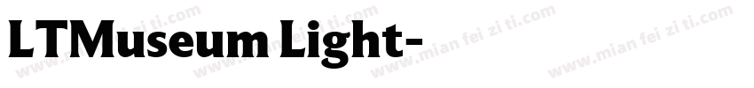 LTMuseum Light字体转换